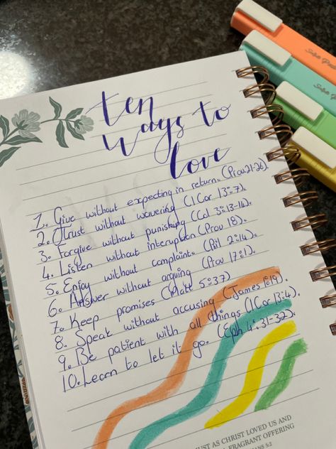 Ten ways to Love Ten Ways To Love, Godly Advice, Love Christian, Ways To Love, Study Notebook, Bible Study Notebook, Journaling Bible, Love Journal, Bible Love