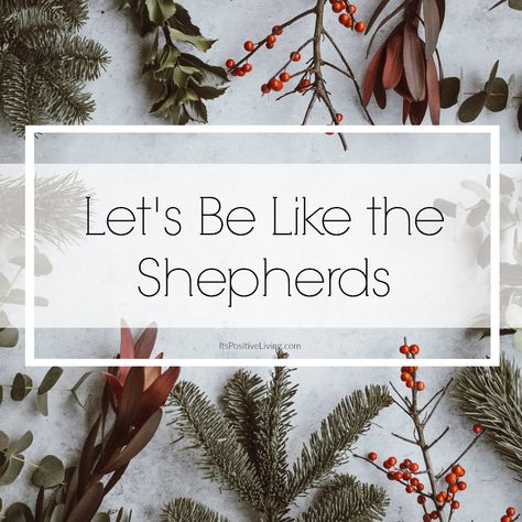 How often have we downplayed the roles of the shepherds in the Christmas story? These men of humble means said little, as recorded in Scripture. Though we can assume the shepherds actually had much to say regarding the astounding news, God’s Word leaves us to ponder the shepherds’ ACTIONS. Their response to Christ should be models for us today, even 2,000 years later .... // ItsPositiveLiving.com // #Christianity #faith #jesus #bible #scripture #gospel #christmasstory #unlockingthebible #god Shepherds In The Christmas Story, Shepherds And Angels Christmas, Christmas Shepherds, Shepherds Christmas, Christmas Devotionals, Shepherd Quotes, Christmas Sunday School Lessons, Christmas Sunday School, Christmas Sunday