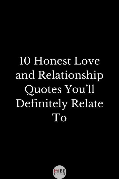 10 Honest Love and Relationship Quotes You’ll Definitely Relate To Giving Your All Quotes Relationships, Your Value Quotes Relationships, Home Love Quotes Relationships, Telling Lies Quotes Relationships, Couples Growth Quotes, No More Love Quotes Relationships, Bad Days Relationship Quotes, Being Priority Quotes Relationships, Balance Relationship Quotes