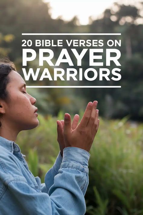 20 Inspiring Bible Verses: Unleashing the Power of Prayer Warriors Prayer Warriors Needed Quotes, Heroes Of Faith, Important Bible Verses, Power In Prayer, Pray About Everything, Christian Meditation, Inspiring Bible Verses, Warfare Prayers, Need Quotes