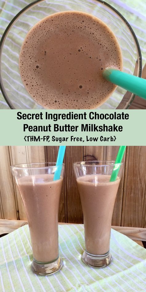 Secret Ingredient Chocolate Peanut Butter Milkshake {THM-FP, Low Carb, Sugar Free} | My Montana Kitchen Protein Powder Cottage Cheese, Smoothie Protein Powder, Thm Smoothies, Trim Healthy Mama Drinks, Peanut Butter Milkshake, Thm Breakfast, Trim Healthy Recipes, Trim Healthy Mama Plan, Trim Healthy Momma