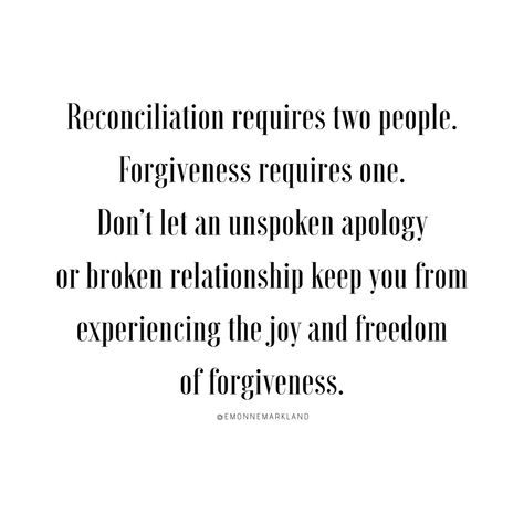 Reconciliation requires two people. Forgiveness requires one. #quote #inspirationalquotes #forgive Forgiving Mean People, Forgiveness Definition, Forgiveness And Reconciliation Quotes, Forgive Until You Unlove, Forgiveness Is Not Reconciliation, Reconciliation Quotes, Forgiving Quotes, Forgiveness Doesn't Mean Reconciliation, Forgive And Forget Nah Quotes