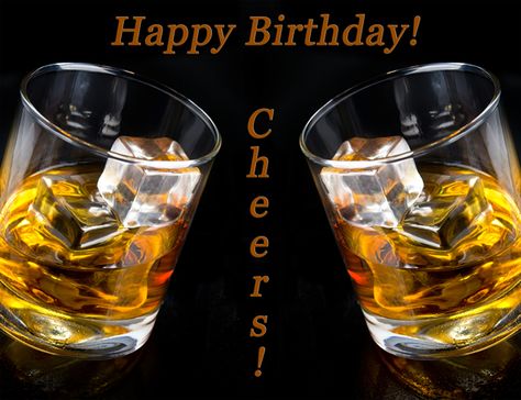 Cheers Birthday Wishes, Cheers Happy Birthday Wishes, Happy Birthday Alcohol, Happy Birthday Wishes For Him Bourbon, Happy Birthday Drink, Happy Birthday Cheers Drinks, Cheers Happy Birthday, Happy Birthday Jack Daniels, Happy Birthday Whiskey