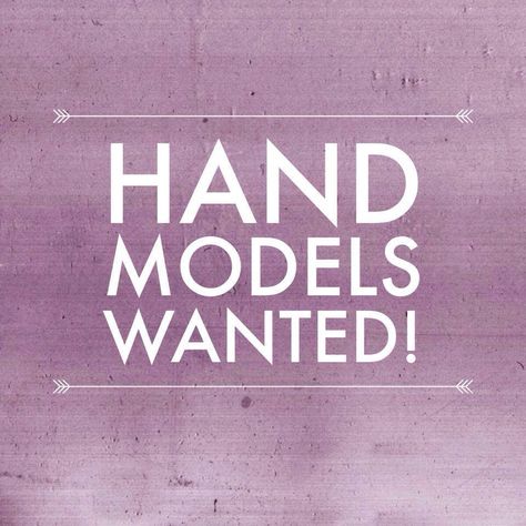 hand models wanted Models Wanted Sign, Model Wanted Poster, Nail Models Wanted, Nail Models Needed, Caption For Nails Done, Models Wanted Instagram Post, Model Wanted Sign, Instagram Nail Page Ideas, Nail Polish Quotes