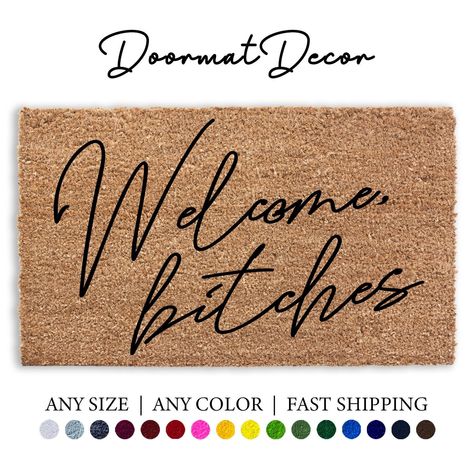 Funny Door Mat Sayings, Cricut Door Mat, Door Mat Sayings, Door Mat Ideas Funny, Doormat Ideas Funny, Funny Front Door Mats, Front Door Mat Ideas, Door Mat Ideas, Realtor Client Gifts