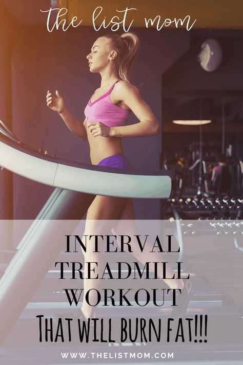 Treadmill Workout That Burns Fat #intervaltraining, #treadmillworkouts, #treadmillworkoutsthatburnfat, #thelistmom Treadmill Interval, Best Treadmill Workout, Interval Treadmill Workout, Treadmill Routine, Best Treadmill, Workout Easy, Burn Fat Fast, Good Treadmills, Interval Workout