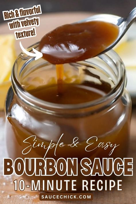 Bourbon Sauce Recipe Homemade Bourbon Sauce, Bourbon Vinaigrette Recipe, Bourbon Steak Sauce Recipes, Bourbon Dipping Sauce, Bourbon Butter Sauce, Bourbon Sauce For Chicken, Bourbon Sauce For Steak, Bourbon Sauce For Burgers, Bourbon Sauce For Meat