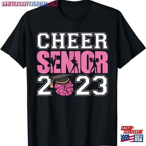 Cheerleader Senior 2023 Cheer Class Of T-Shirt Sweatshirt Hoodie Unisex Classic Check more at https://anniversarytrending.com/product/cheerleader-senior-2023-cheer-class-of-t-shirt-sweatshirt-hoodie-unisex-classic/ Senior 2023, Senior Night, Sweatshirt Hoodie, Cheerleading, Sweatshirts Hoodie, Sweatshirts, T Shirt