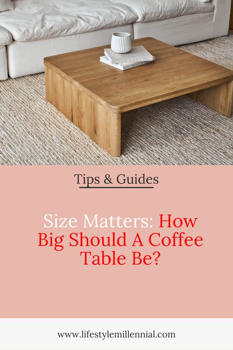 This guide will teach you have to pick the perfect coffee table size for any room. Small Rectangular Coffee Table, What Height Should A Coffee Table Be, Coffee Table For Long Couch, Size Of Coffee Table To Couch, Coffee Table Size Guide Living Room, Coffee Table For Sectional Couch, Coffee Table With Sectional Couch, Coffee Table Size Guide, Large Rectangle Coffee Table