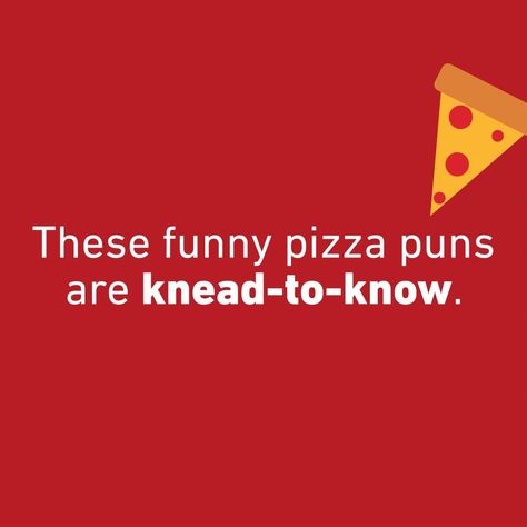 Pizza Puns for Supreme Laughs | Reader's Digest Pizza Slogans, Catchy Taglines, Pizza Jokes, Pizza Puns, Dinner Quotes, Pizza Meme, Pizza Names, Pizza Quotes, Birthday Pizza