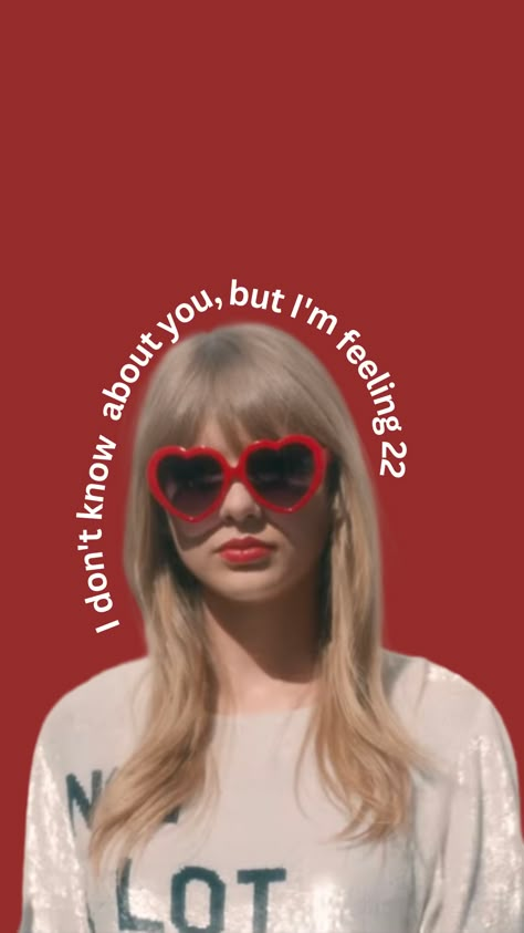 22 Wallpaper Taylor Swift, I Dont Know About You But Im Feeling 22 Cake, Idk About You But Im Feeling 22 Cake, I Dont Know About You But Im Feeling 22, Taylor Swift 22 Wallpaper, Im Feeling 22 Birthday, Im Feeling 22 Birthday Cake, Feeling 22 Taylor Swift, Taylor Swift 22 Birthday Ideas