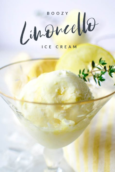 Limoncello Gelato, Limoncello Dessert, Lemoncello Dessert, Limoncello Sorbet, Limoncello Ice Cream, Limoncello Desserts, Frozen Dessert Recipes, Limoncello Cocktail, Boozy Ice Cream