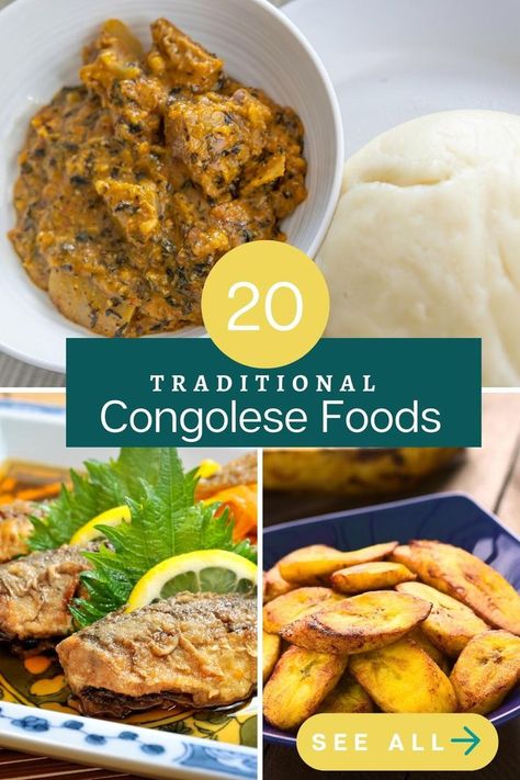 20 Traditional Congolese Foods & Dishes Democratic Republic Of Congo Food, Congolese Dessert, Togo Recipes, Congo Food Recipes, Congolese Food Recipes Congo, Congo Food, Congolese Recipes, Congolese Culture, Congolese Wedding Traditional