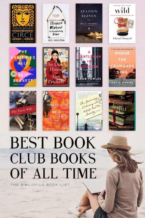 100 Best Book Club Books of All Time (By Year) - The Bibliofile #BookList #Books #BookstoRead #WhattoRead Best Fiction Books Of All Time, Best Book Club Books Of All Time, Best Books For Bookclub, Clean Book Club Books, Oprah’s Book Club List, The Southern Book Club's Guide, Book Club Suggestions, Best Books Of All Time, Best Book Club Books