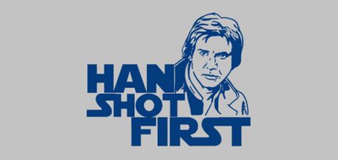 Always! Han Shot First, Hard Science Fiction, All Planets, Hans Solo, Disney Star Wars, Science Fiction, Star Wars, Fictional Characters