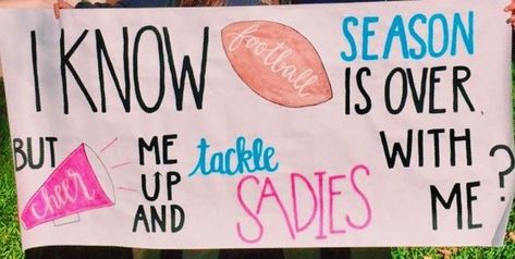 Sadies proposal #cheerleader #football Sadies Proposals Friends, Signs To Ask A Cheerleader To Hoco, Sadie Hawkins Proposals Football, Hoco Proposals Ideas Football Cheerleader, Football Themed Dance Proposals, Football Sadies Proposal, Sadies Poster Ideas, Twirp Proposals, Sadie’s Poster Ideas Dance