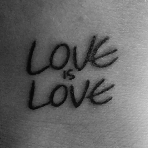 Love Is Love Tattoo, Love Letras, All Need Is Love, Pride Tattoo, Power Tattoo, Elephant Journal, Love Tattoo, Tattoo Board, Dream Tattoos