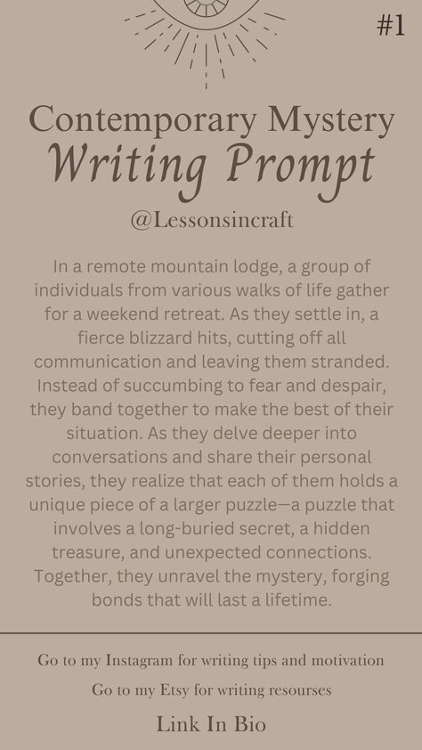 Mystery writing prompts story ideas cabin in the woods snowed in how to get published secrets nanowrimo trapped together aesthetic dark academia writer academia light academia romantic academia author dialogue prompt lessonsincraft writing resources notion templates character sheets worldbuling booktok novel writertok writergram booktube writing planner relatable writing memes get published Mystery Writing Prompts, Dark Academia Writing, Writer Academia, Dark Writing Prompts, Together Aesthetic, Writing Planner, Prompt Writing, Fiction Writing Prompts, Get Published