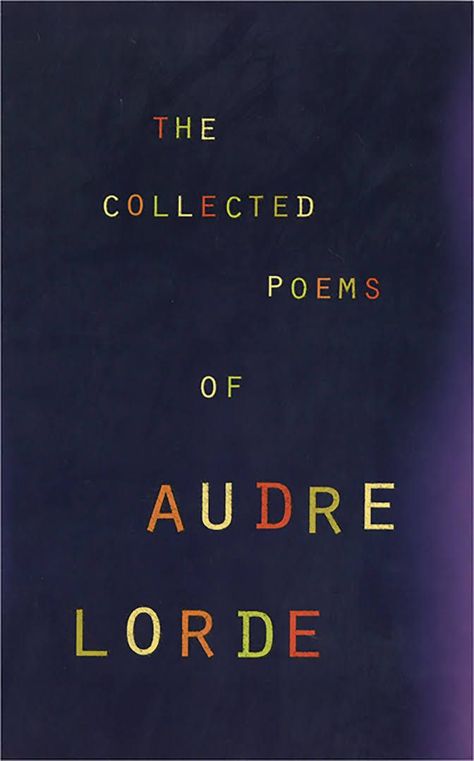 Best Poetry Books, Adrienne Rich, Female Poets, Langston Hughes, Audre Lorde, Collection Of Poems, Poetry Collection, Lorde, Poetry Books