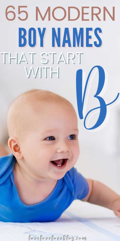 Baby boy wears blue onesie and smiles on stomach. Boy Names That Start With B Unique, Boy Names Start With A B, Boy Names That Start With B, Biys Names, B Names For Boys, B Boy Names, Boy B Names, 2 Syllable Boy Names, B Baby Names