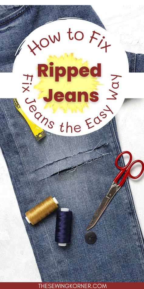 Mend Ripped Jeans Knee, How To Sew A Rip In Jeans, How To Fix A Rip In Jeans, Fix Ripped Jeans Knee, Sewing Ripped Jeans By Hand, Repair Jeans Knee, How To Fix Ripped Jeans Knee, Sewing Ripped Jeans, How To Fix Ripped Jeans