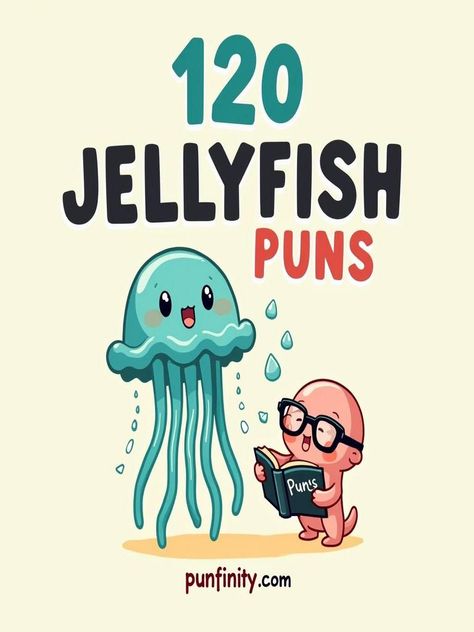 jellyfish puns Funny Jellyfish Puns, Sea Puns, Funny Jellyfish, Ocean Puns, Jellyfish Quotes, Marines Funny, Fish Puns, Monday Humor, Underwater Art