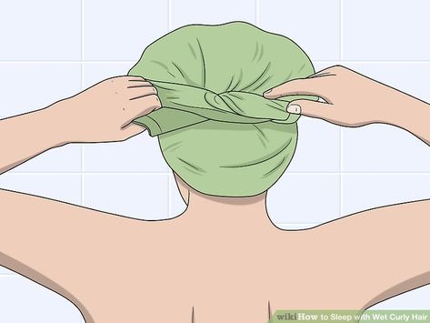 How to Sleep with Wet Curly Hair (with Pictures) - wikiHow Pineapple Hair Sleep Curls, How To Sleep With Wet Hair Curls, How To Sleep With Wet Curly Hair, Curly Hair Sleeping Tips, Wet Hair Curls, Wet Hair Overnight, Wet Curly Hair, Sleeping With Wet Hair, Beauty Maintenance