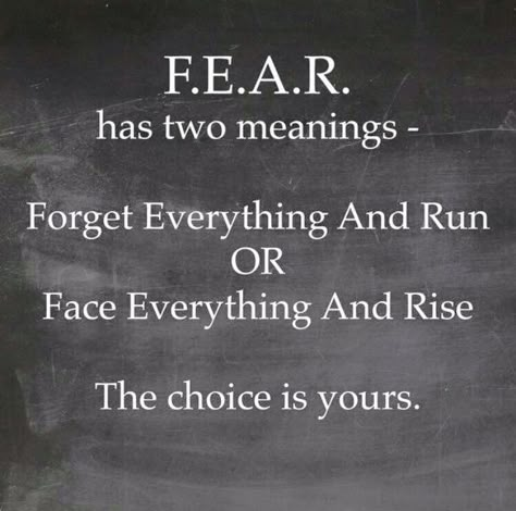 F-E-A-R has two meanings: ‘Forget Everything And Run’ or ‘Face Everything And Rise.’ The choice is yours. Face Everything And Rise, Stay Focus, Focus Motivation, Vie Motivation, Marketing Strategies, Quotable Quotes, Good Advice, The Words, Great Quotes