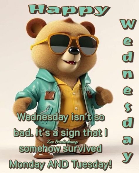 Happy Wednesday Bear Quote.  Wednesday Isnt So Bad good morning wednesday wednesday quotes good morning wednesday cute wednesday quotes Wednesday Morning Humor, Wednesday Morning Quotes Funny, Funny Wednesday Quotes Hilarious, It’s Wednesday, Happy Wednesday Quotes Funny, Good Wednesday Morning Quotes, Wensday Quotes, Wednesday Motivation Funny, Good Morning Wednesday Funny