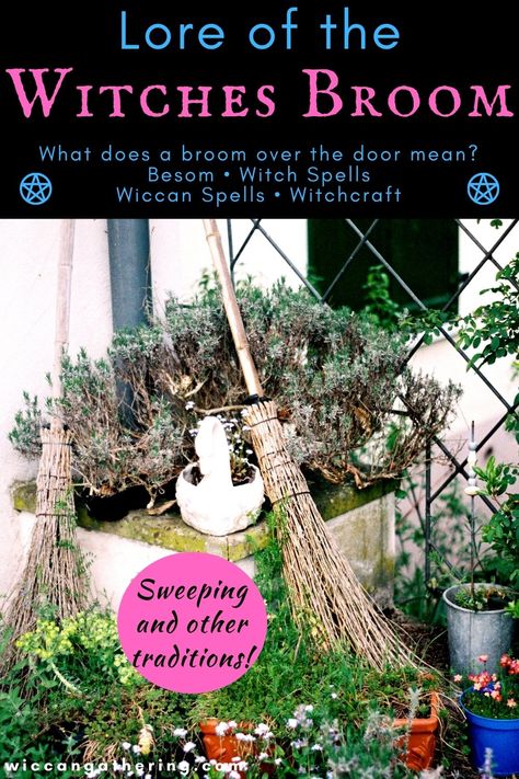 What Does a Broom Over the Door Mean? Cinnamon Broom Witchcraft, Witch Meaning, Cinnamon Broom, Wicca Spells, Witch Spells, Witches Broomsticks, Witchcraft Spells For Beginners, Jumping The Broom, Witches Broom