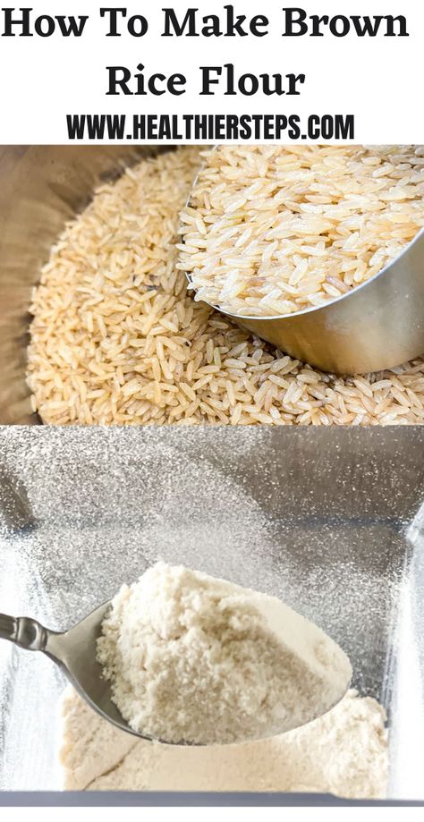 How To Make Brown Rice Flour, How To Make Rice Flour, Diy Rice Flour, Make Rice Flour, Gf Flour Blend, Rice Flour Recipes, Special Diet Recipes, Make Brown, Healthy Flour