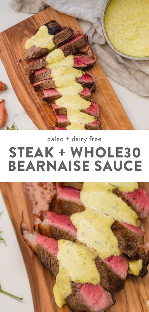 This Whole30 steak with béarnaise sauce is the perfect Whole30 date night dinner: perfectly seared medium-rare steak topped with a super rich Whole30 béarnaise sauce infused with shallots and fresh tarragon. You'll love how elegant this Whole30 steak with béarnaise sauce tastes and how quick and easy it is! Total knockout. #whole30 #steak #lactosefree #cleaneating Béarnaise Sauce, Bearnaise Sauce, Date Night Dinner, Night Recipes, Date Night Dinners, Easy Steak, Date Night Recipes, Whole 30 Diet, Paleo Beef