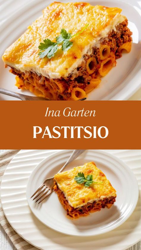 Ina Garten Pastitsio Pastitsio Ina Garden, Ina Garten Pastitsio, Pastitsio Ina Garten, Ina Garten Pastitsio Recipe, Ina Garten Recipes Dinner, Ina Garten Dinner, Pastitsio Recipe, Italian Food Pasta, Best Ina Garten Recipes