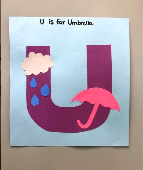 U Letter Craft Preschool, U For Umbrella, U Is For Craft, U Is For Umbrella Preschool, U Is For Umbrella Craft, U For Umbrella Craft, Letter U Craft, U Is For Umbrella, Umbrella Art And Craft For Preschool