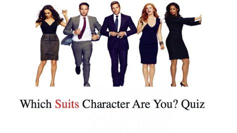 Which Suits Character Are You? Quiz Suits Characters Tv Show, The Suits Tv Show, Suits Tv Show Fashion, Suits Tv Show, Suits Tv Series, Character Test, Show Character, Suits Tv Shows, Suits Tv