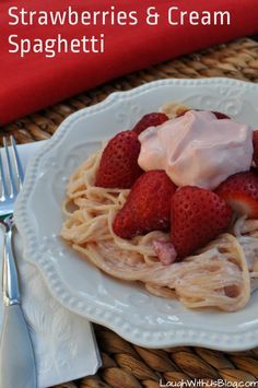 Strawberries and Cream Spaghetti in a delicous vanilla cream sauce--so refreshing! Cream Spaghetti, Burst Out Laughing, Vanilla Cream, At The Table, Fun Kids Food, A Chef, Best Dessert Recipes, Cream Sauce, Cooking With Kids