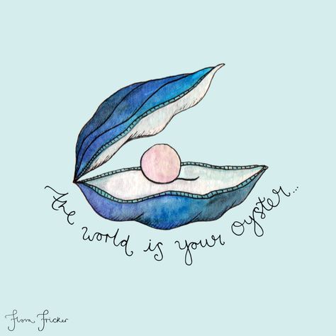 Pearl Quotes, Fish Illustrations, Pearl Tattoo, The World Is Your Oyster, World Is Your Oyster, Pearl Party, Pearl Logo, Mermaid Cove, Beach Ornaments