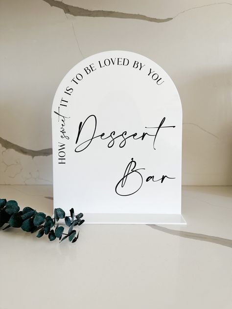 "This sign is perfect for your dessert table! | DETAILS | - This listing is for ONE (1) 1/8\" thick arch acrylic sign - Arch sign is 8\"x10\" - All text and images are UV printed on the sign - Includes matching acrylic stand  Frosted, clear, and white acrylic with BLACK text  Matte black and gloss acrylic with WHITE text | HOW TO ORDER | 1. Please select your acrylic color in the drop down menu.  2. Click \"Add to Cart\" Have any questions? Message me!  Please message me for custom colors or des Coffee And Dessert Bar, Bar Arch, Bar Sign For Wedding, Arch Sign, Take A Treat Sign, Coffee And Dessert, Dessert Table Sign, Bridal Shower Desserts, Black And White Wedding Theme