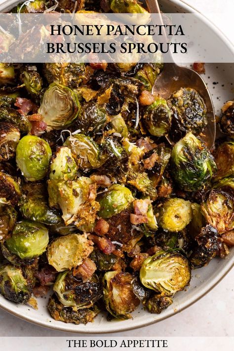 bowl of crispy honey pancetta Brussels sprouts Brussel Sprouts With Pancetta, Brussels Sprouts With Pancetta, Baked Brussel Sprouts, Pancetta Recipes, Crispy Brussel Sprouts, Healthy Cook Books, Sprouts Recipe, Bacon Brussel Sprouts, Roasted Brussels Sprouts