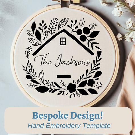 Name Hand Embroidery, House Embroidery, Welcome Home Signs, Embroidery Template, Embroidered Gifts, Embroidery Gifts, The Jacksons, Home Sign, Family Name Signs