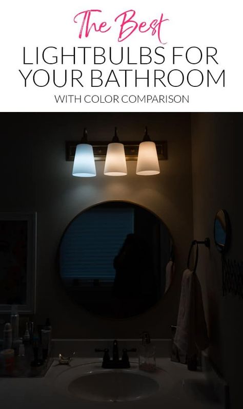 Daylight vs Soft White LEDs vs Incandescent? Which are the best lightbulbs for your bathroom?  #ad @cree Bathroom Recessed Lighting, Lighting Makeover, Best Bathroom Lighting, Bathroom Light Bulbs, Dark Bathrooms, Small Bathroom Organization, Lightbulbs, Pretty Decor, Bathroom Colors