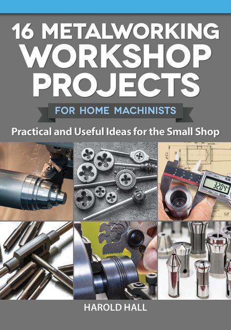 Develop Confidence, Projects For Home, Workshop Projects, Useful Ideas, Turning Projects, Metal Lathe, Metal Working Projects, Lathe Tools, Detailed Plans