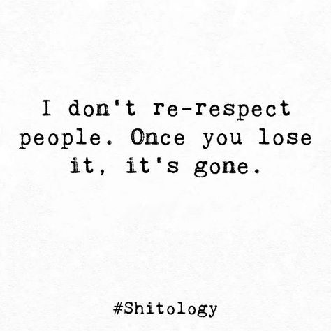 Lost Respect Quotes People, Come Back Quotes, Lost Quotes, Respect Quotes, Go For It Quotes, Beautiful Love Quotes, Caption Quotes, Life Lesson Quotes, Reminder Quotes