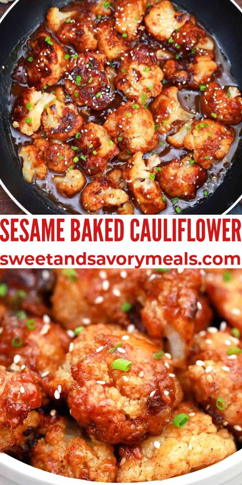 Sticky Sesame Baked Cauliflower - Sweet and Savory Meals Sesame Cauliflower Recipes, Crispy Asian Cauliflower, Sweet And Spicy Cauliflower Recipes, Sesame Cauliflower And Broccoli, Asian Roasted Cauliflower, Cauliflower Recipes Pasta, Cauliflower Bites Recipes, Healthy Food Ideas Easy, Crockpot Cauliflower Recipes