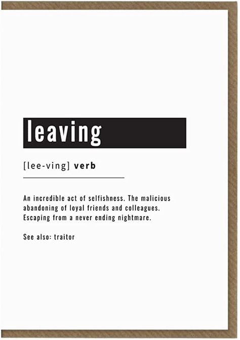 When Your Work Bestie Leaves, Co Worker Leaving Card, Work Bestie Leaving Quotes, Leaving Cards For Friends, Colleague Leaving Quotes, Work Bestie Leaving, Job Quotes Funny, Funny Leaving Cards, Co Worker Leaving