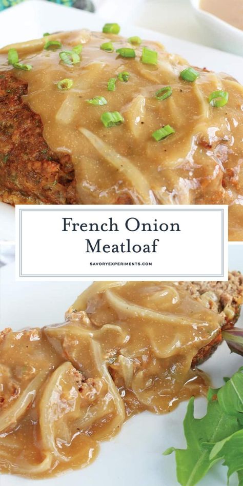 French Onion Meatloaf, Homemade Meatloaf, Classic Meatloaf Recipe, Good Meatloaf Recipe, Best Meatloaf, Onion Gravy, Meatloaf Recipe, Minced Meat, French Onion Soup