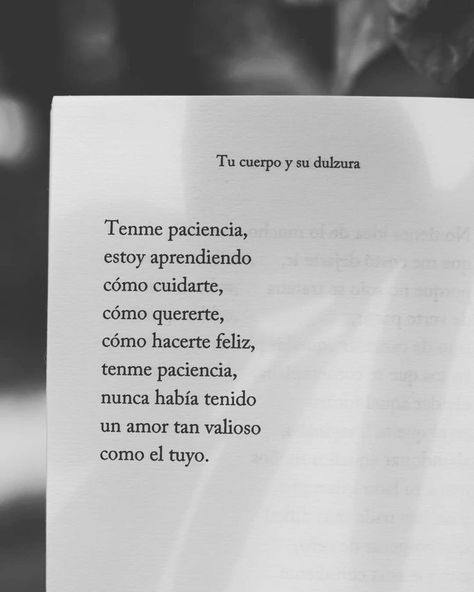 Spanish Love Poems, Favorite Book Quotes, Love Phrases, Quotes That Describe Me, Poem Quotes, Spanish Quotes, Some Words, Romantic Quotes, Love Words