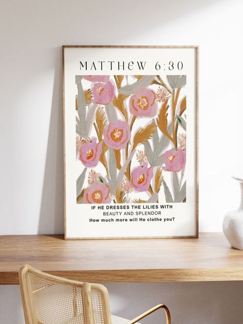 Faith Poster, Scripture Decor, Do Not Worry, Christian Home Decor, Christian Prints, Christian Home, Matthew 6, Floral Prints Pattern, Bible Verse Prints