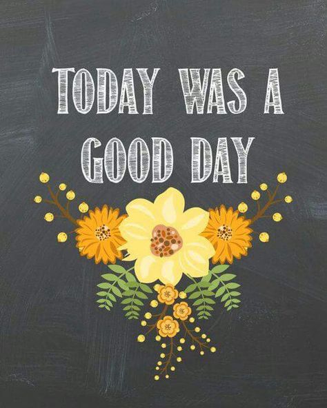 Today Was A Good Day, Good Night Beautiful, Chalkboard Printables, Chalk Wall, Good Day Quotes, Evil Twin, Fall Printables, Beauty Inside, Flowers Art