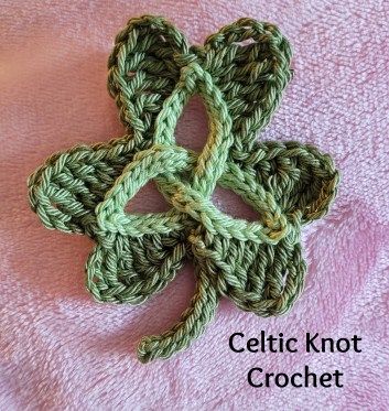 Celtic Crochet Patterns Free, Celtic Knot Crochet Pattern Free, Easy Crochet Shamrock Pattern, Clover Leaf Crochet Pattern, Four Leaf Clover Crochet Pattern, St Patrick’s Day Crochet Patterns, Irish Crochet Patterns Free, Shamrock Crochet, Crochet Clover Applique